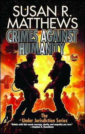 Crimes Against Humanity by Susan R. Matthews