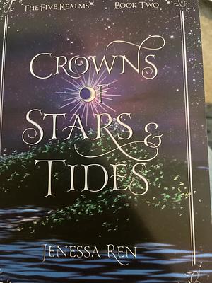 Crows of Stars and Tides by Jenessa Ren