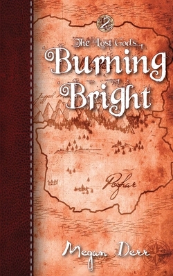 Burning Bright by Megan Derr