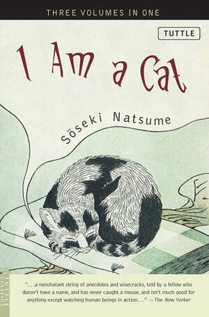 I Am a Cat by Natsume Sōseki