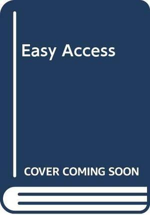 Easy Access by Rebecca Flanders