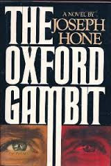 The Oxford Gambit by Joseph Hone