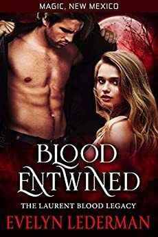 Blood Entwined by Evelyn Lederman, S.E. Smith