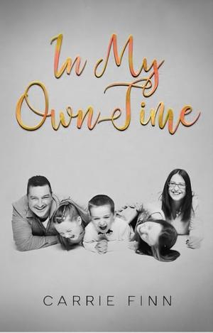 In My Own Time by Carrie Finn