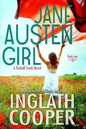 Jane Austen Girl by Inglath Cooper