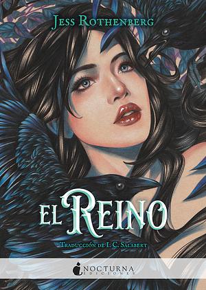 El Reino by Jess Rothenberg