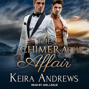 The Chimera Affair by Keira Andrews