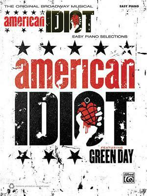 American Idiot: Easy Piano by Billie Joe Armstrong