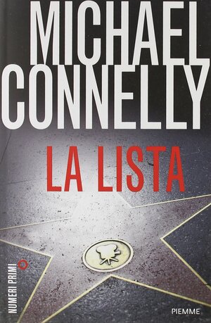 La lista by Michael Connelly