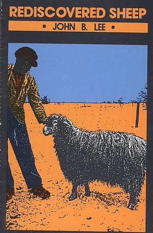Rediscovered Sheep by John B. Lee