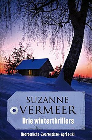 Drie winterthrillers by Juliette van Wersch, Suzanne Vermeer