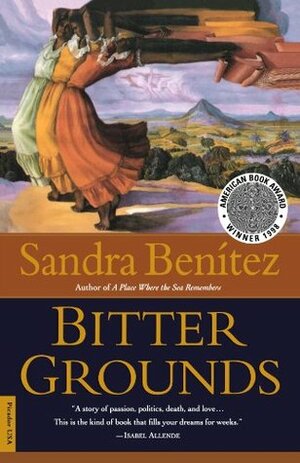 Bitter Grounds by Sandra Benítez
