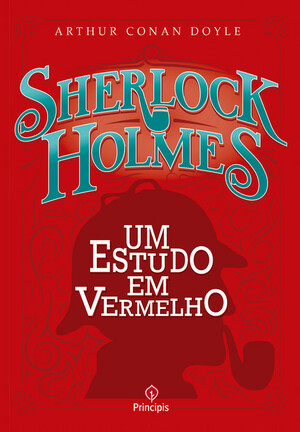 Um Estudo em Vermelho by Arthur Conan Doyle