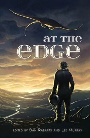 At the Edge by Dan Rabarts, Lee Murray