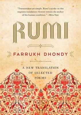 Rumi: A New Translation of Selected Poems by Rumi