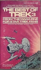 The Best of Trek 3: From The Magazine For Star Trek Fans by G.B. Love, Walter Irwin