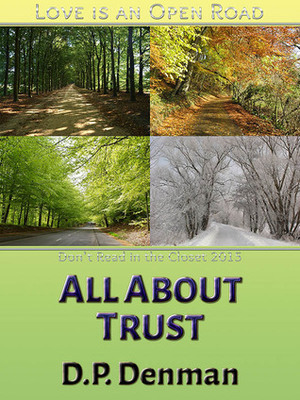 All About Trust by D.P. Denman