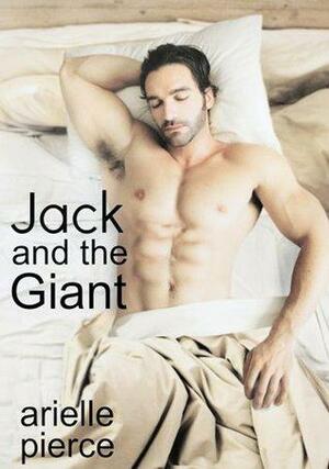 Jack and the Giant by Arielle Pierce