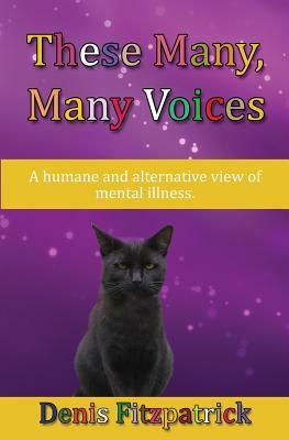 These Many, Many Voices by Denis Fitzpatrick