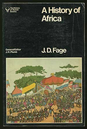 A History Of Africa by J.D. Fage