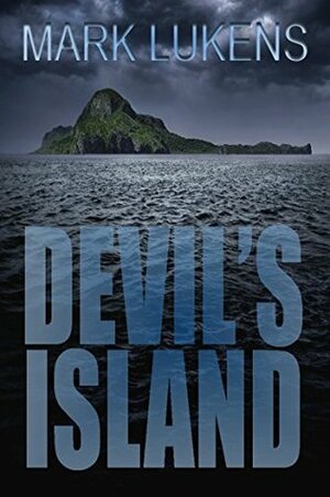 Devil's Island by Mark Lukens