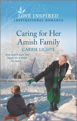 Carring for Her Amish Family by Carrie Lighte