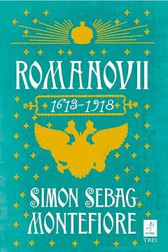 Romanovii: 1613-1918 by Simon Sebag Montefiore