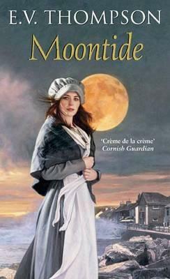 Moontide by E. V. Thompson