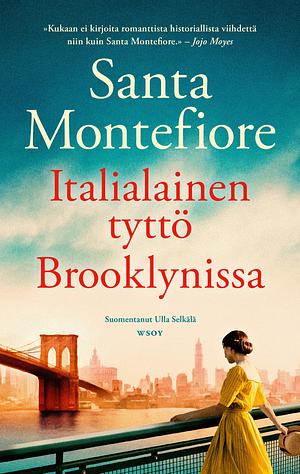 Italialainen tyttö Brooklynissa by Santa Montefiore