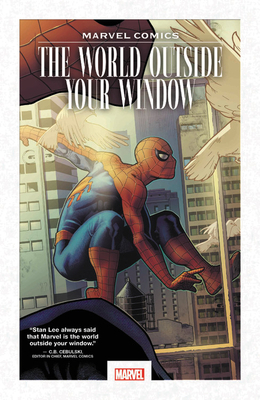 Marvel Comics: The World Outside Your Window by 