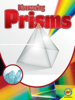 Discovering Prisms by Nancy Furstinger