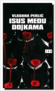 Isus među dojkama by Vladana Perlić