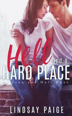 Hell and a Hard Place by Lindsay Paige