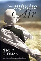 The Infinite Air by Fiona Kidman