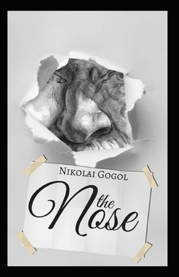 The Nose-Original Edition(Annotated) by Nikolai Gogol