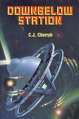 Downbelow Station by C.J. Cherryh