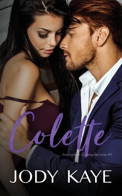 Colette (The Kingsbrier Quintuplets no.5) by Jody Kaye