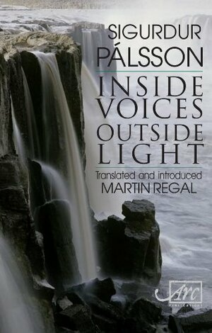 Inside Voices, Outside Light by Sigurður Pálsson