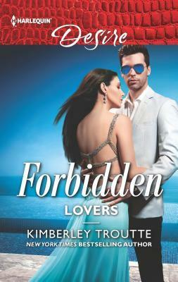 Forbidden Lovers by Kimberley Troutte