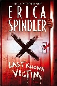 Last Known Victim by Erica Spindler