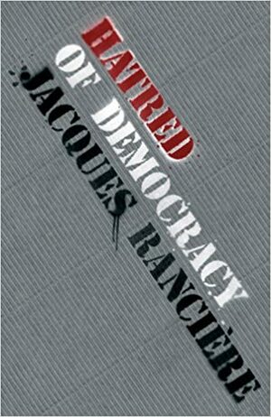نفرت از دموکراسی by Jacques Rancière