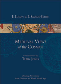 Medieval Views of the Cosmos by Emilie Savage-Smith, Terry Jones, Evelyn Edson