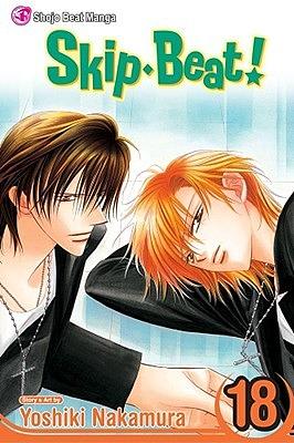 Skip Beat!, Vol. 18 by Yoshiki Nakamura