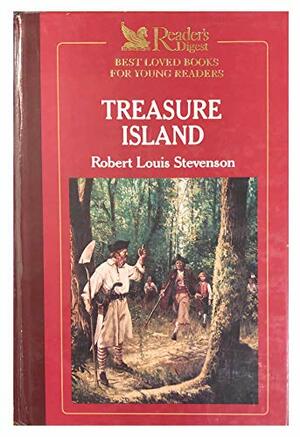Reader's Digest Best Loved Books for Young Readers: Treasure Island by Robert Louis Stevenson