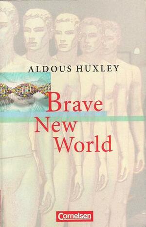 Brave New World by Aldous Huxley