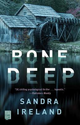 Bone Deep by Sandra Ireland