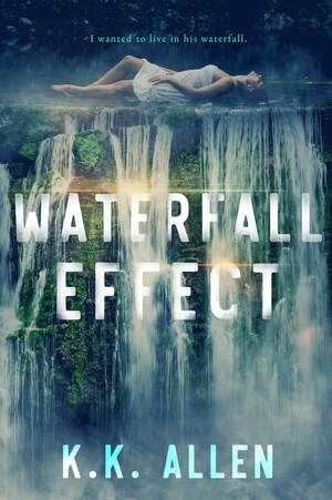 Waterfall Effect by K.K. Allen