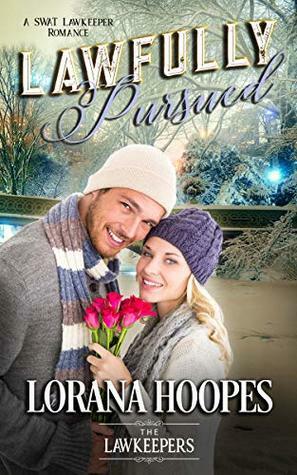 Lawfully Pursued (The Lawkeepers-Hoopes) by Lorana Hoopes