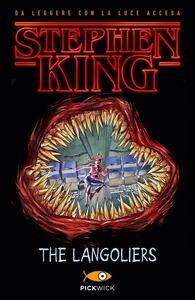 The Langoliers by Stephen King