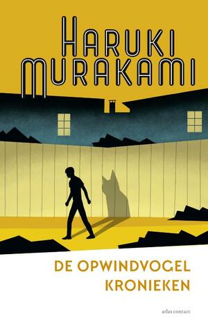 De opwindvogel kronieken by Haruki Murakami